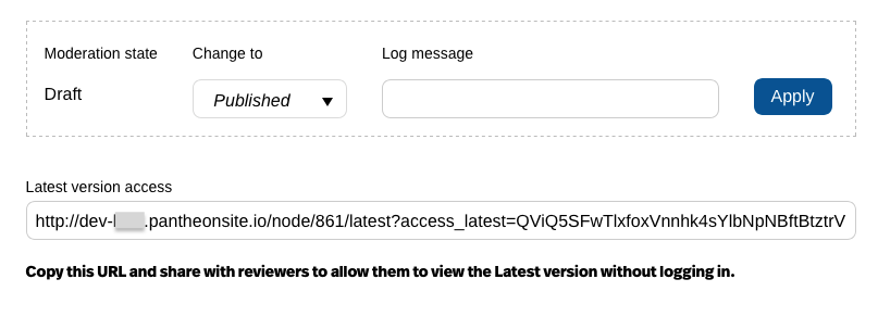 Access Latest lets reviewers see drafts without logging in
