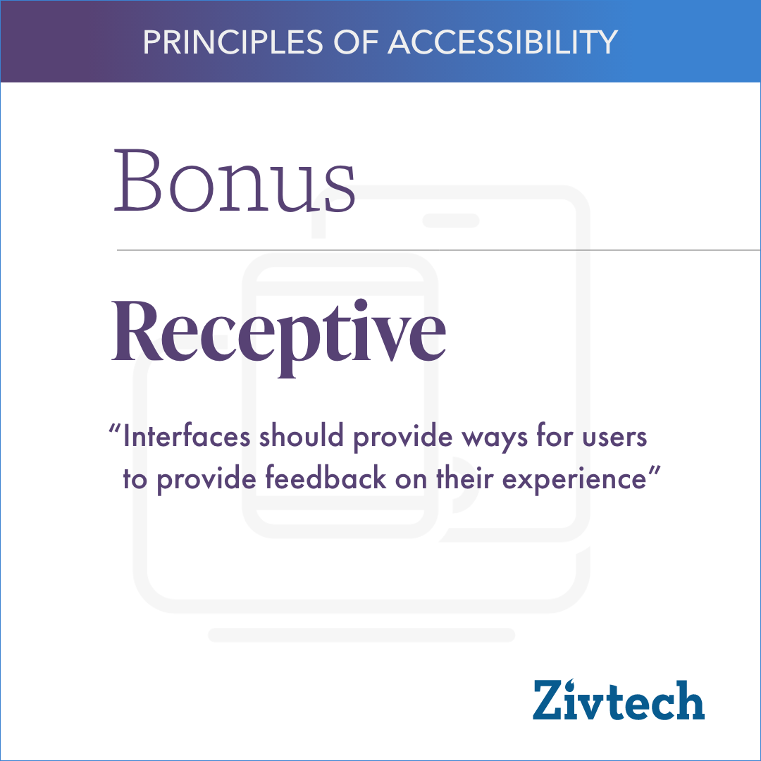 Principle of Accessibility BONUS: Robust